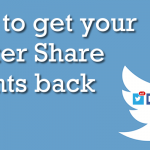 How to get your Twitter share counts back